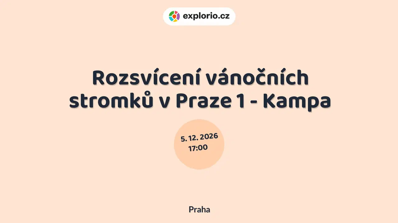 Rozsvícení vánočních stromků v Praze 1 - Kampa – festivaly a Slavnosti, Praha