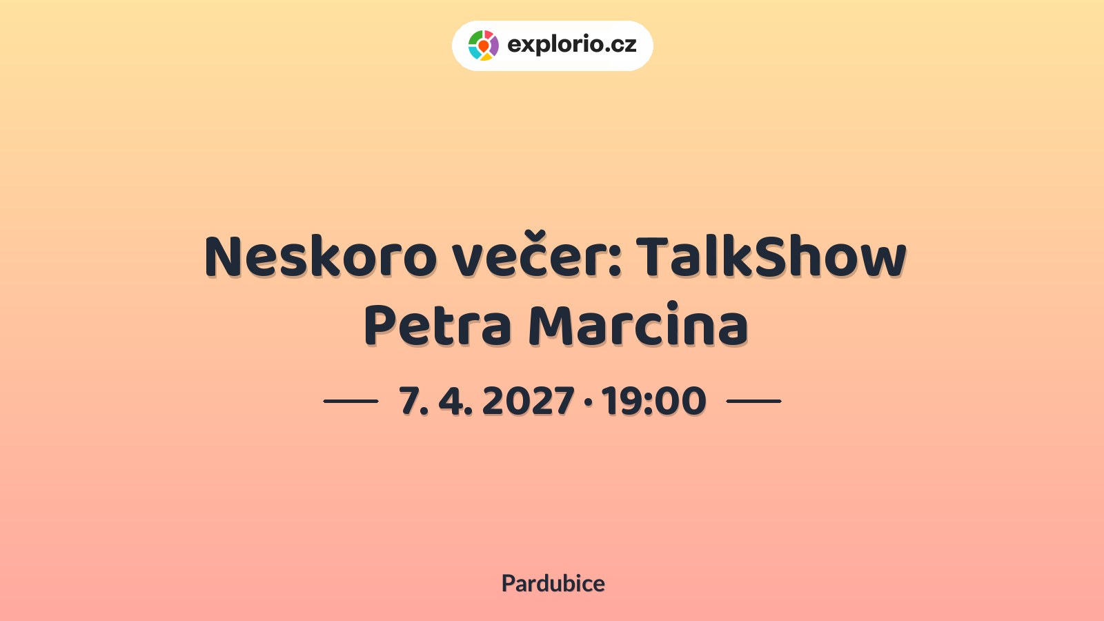 Neskoro večer: TalkShow Petra Marcina – divadlo, Hudba a Kino, Pardubice