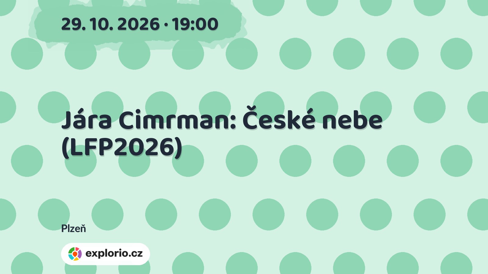 Jára Cimrman: České nebe (LFP2026) – divadlo, Hudba a Kino, Plzeň