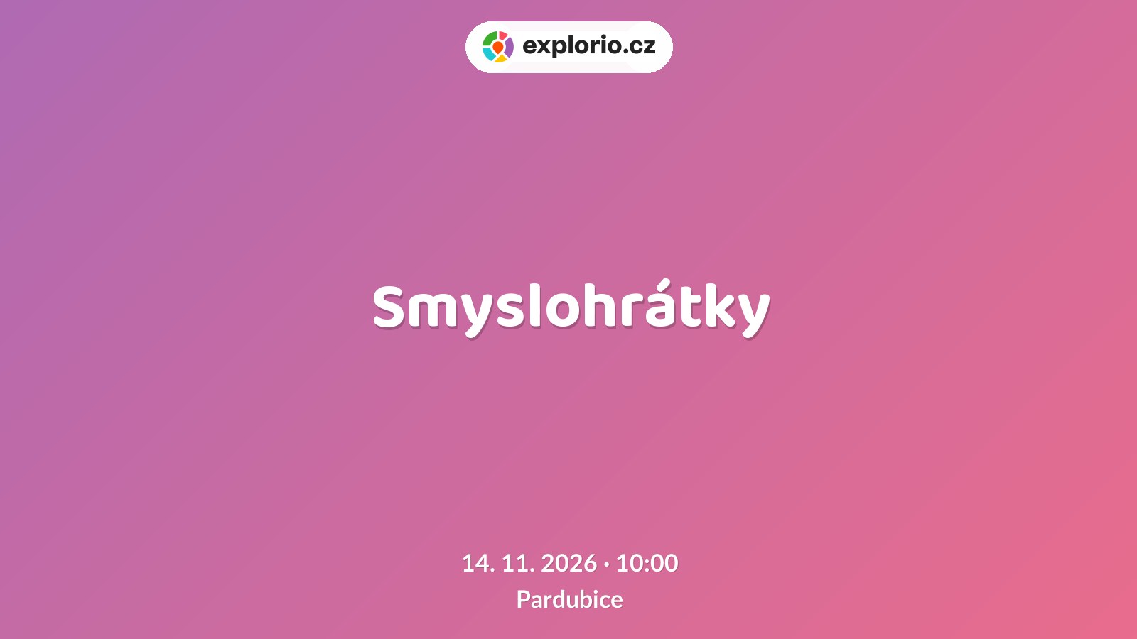 Smyslohrátky – tvořivé dílny a Workshopy, Pardubice