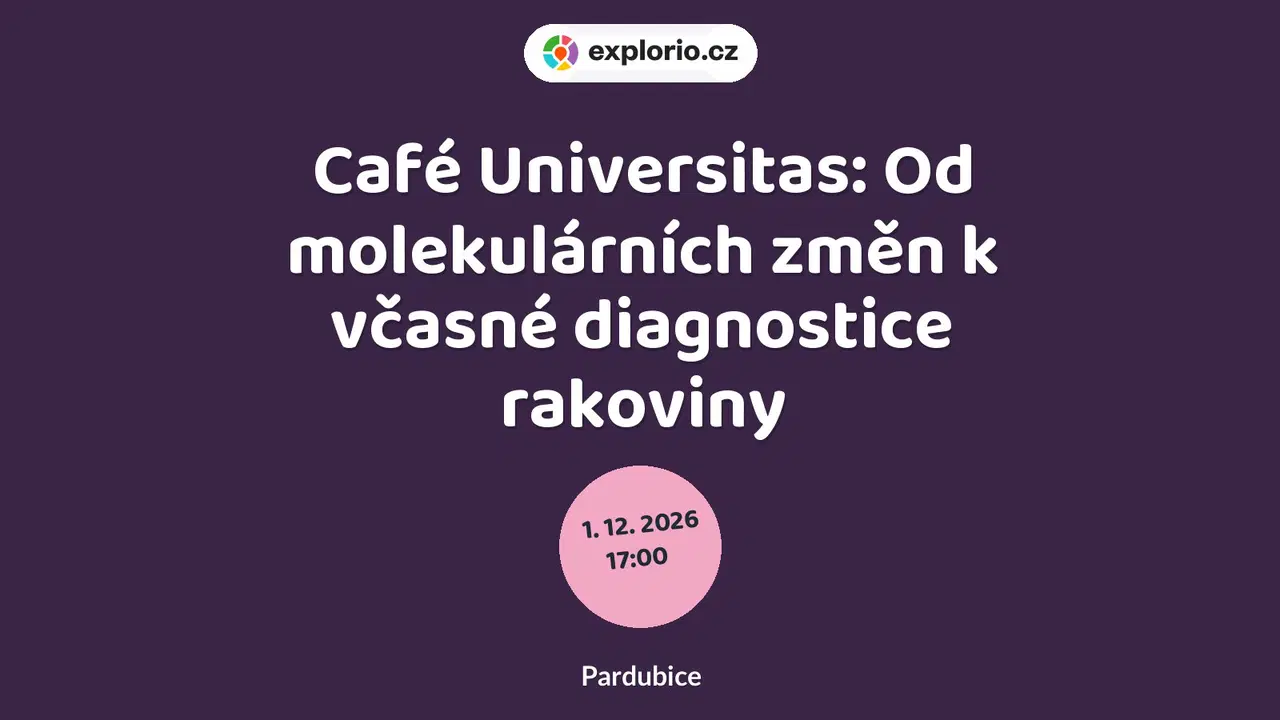 Café Universitas: Od molekulárních změn k včasné diagnostice rakoviny – prohlídky a Muzea, Pardubice