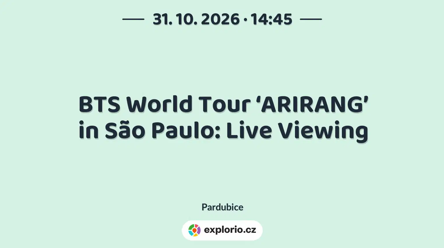 BTS World Tour ‘ARIRANG’ in São Paulo: Live Viewing – divadlo, Hudba a Kino, Pardubice