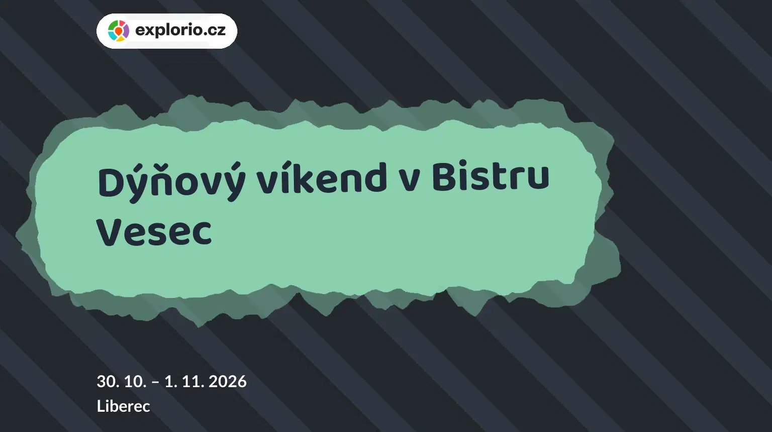 Dýňový víkend v Bistru Vesec – festivaly a Slavnosti, Liberec