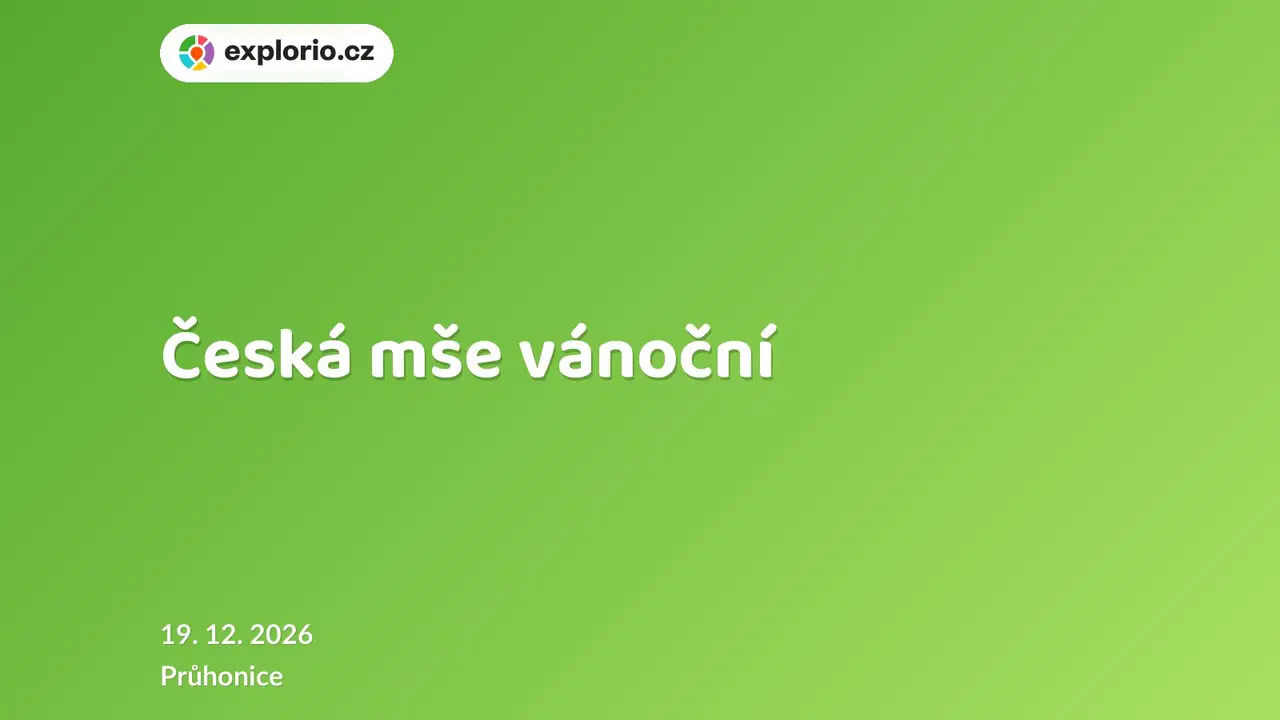 Česká mše vánoční – divadlo, Hudba a Kino, Průhonice