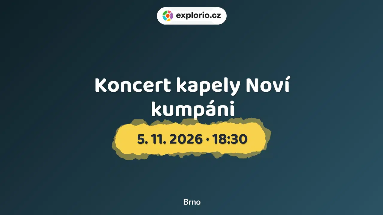 Koncert kapely Noví kumpáni – divadlo, Hudba a Kino, Brno