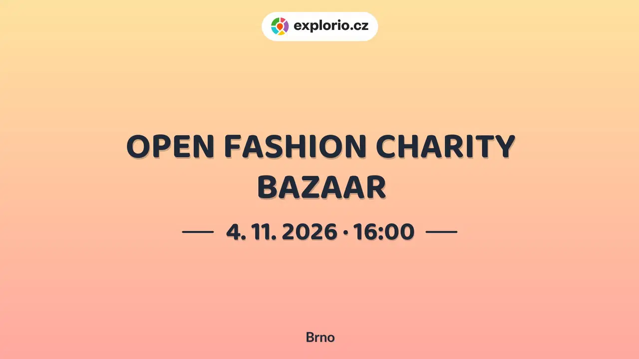 OPEN FASHION CHARITY BAZAAR – festivaly a Slavnosti, Brno