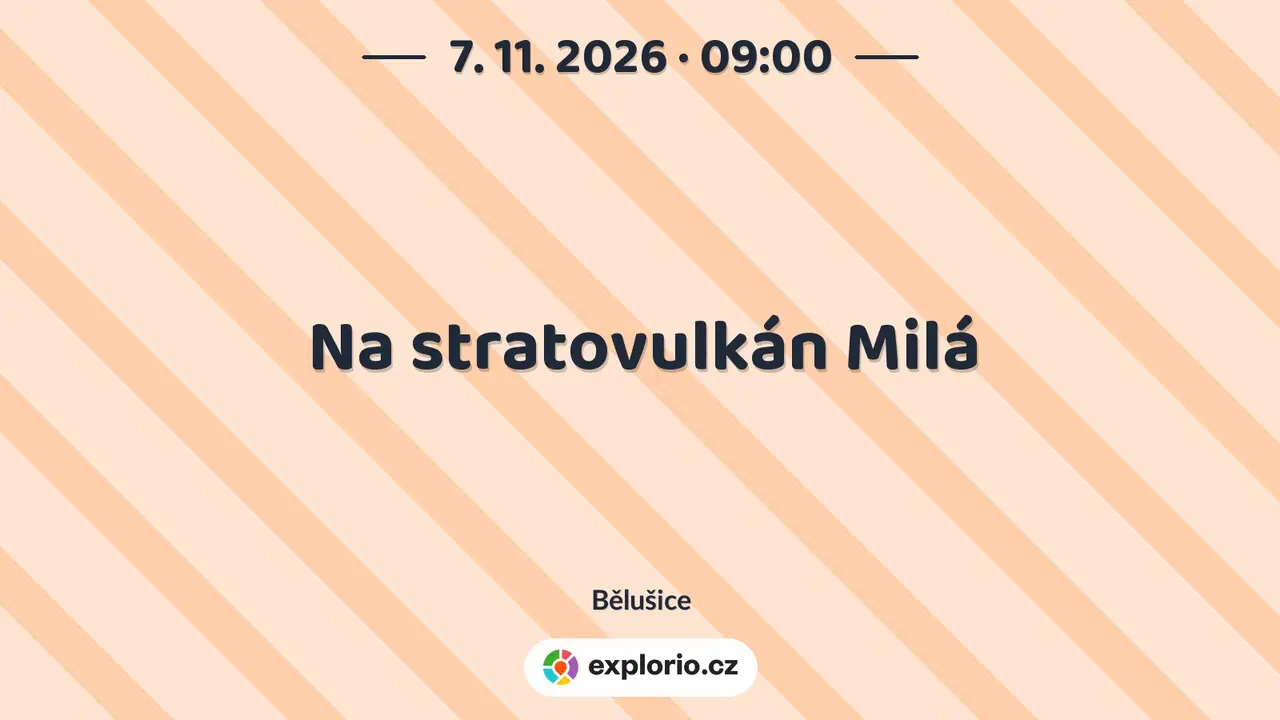 Na stratovulkán Milá – prohlídky a Muzea, Bělušice