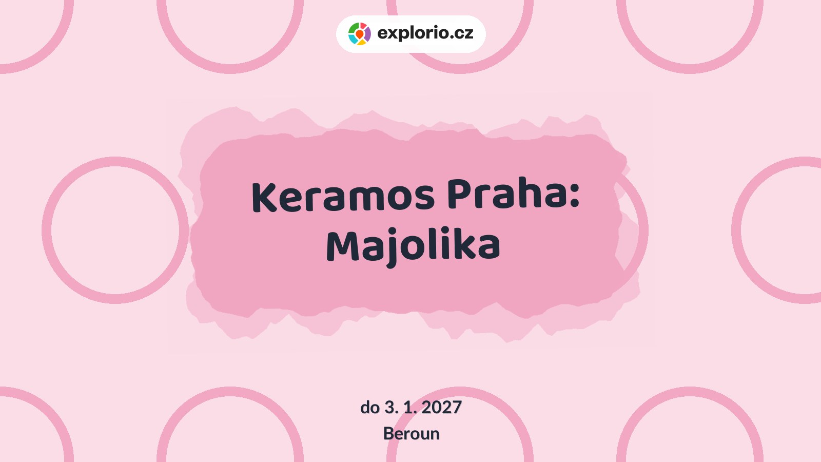 Keramos Praha: Majolika – prohlídky a Muzea, Beroun