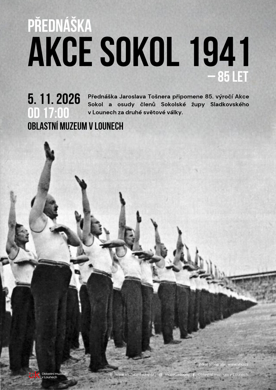 Akce Sokol 1941 - 85 let – prohlídky a Muzea, Louny – fotka 2