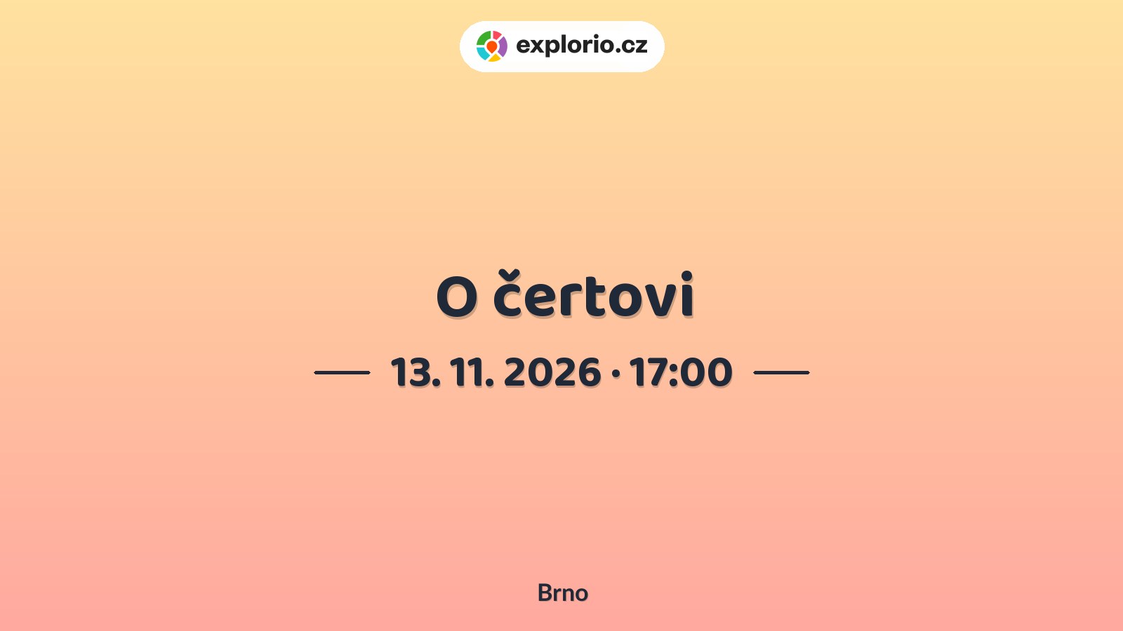 O čertovi – divadlo, Hudba a Kino, Brno