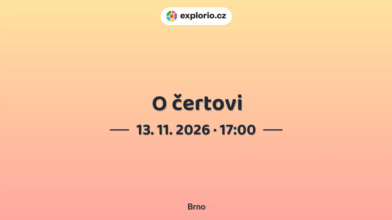 O čertovi – divadlo, Hudba a Kino, Brno
