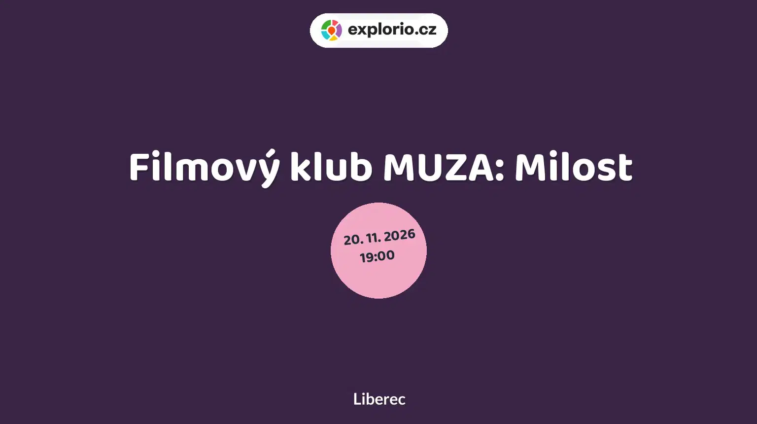 Filmový klub MUZA: Milost – divadlo, Hudba a Kino, Liberec