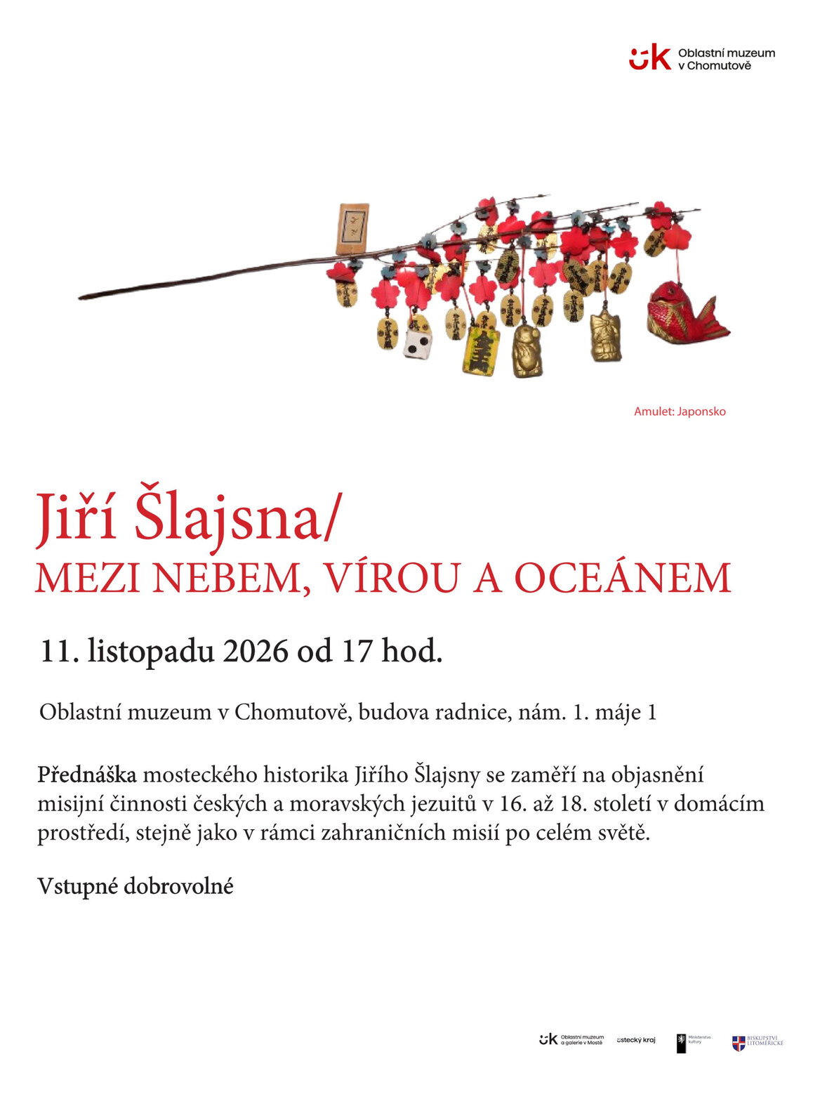Přednáška Jiřího Šlajsny: "Mezi nebem, vírou a oceáne" – prohlídky a Muzea, Chomutov – fotka 2