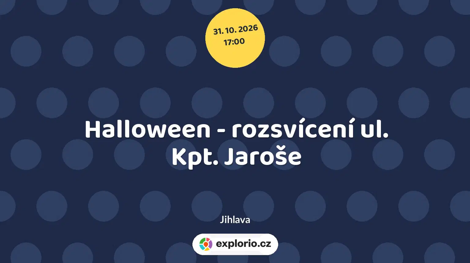 Halloween - rozsvícení ul. Kpt. Jaroše – festivaly a Slavnosti, Jihlava