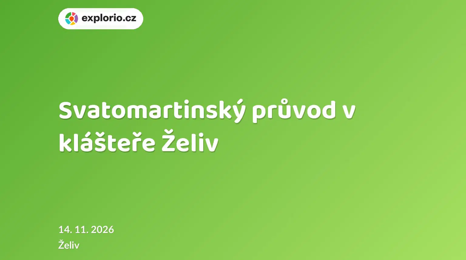 Svatomartinský průvod v klášteře Želiv – festivaly a Slavnosti, Želiv