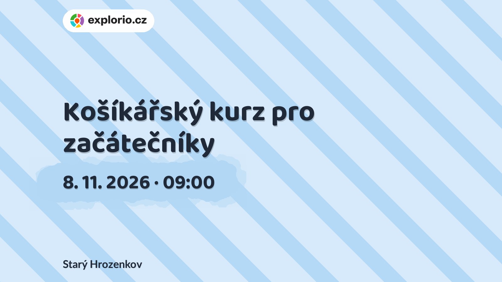 Košíkářský kurz pro začátečníky – tvořivé dílny a Workshopy, Starý Hrozenkov