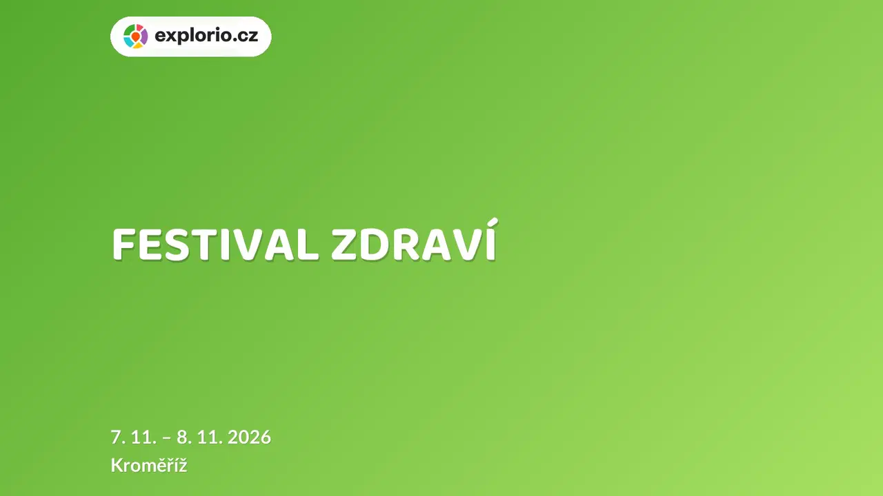 FESTIVAL ZDRAVÍ – festivaly a Slavnosti, Kroměříž