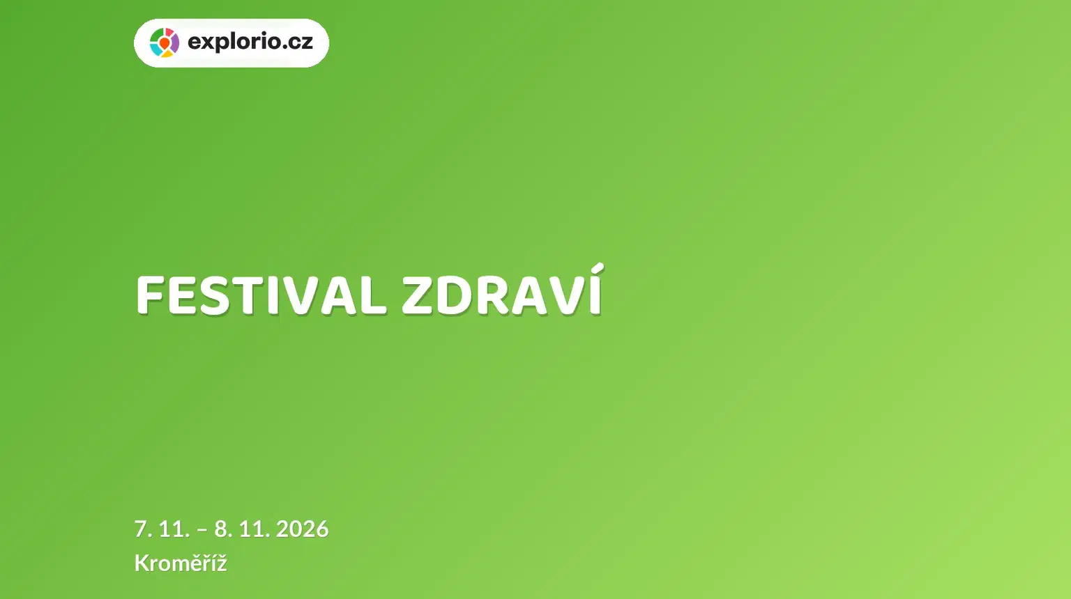 FESTIVAL ZDRAVÍ – festivaly a Slavnosti, Kroměříž