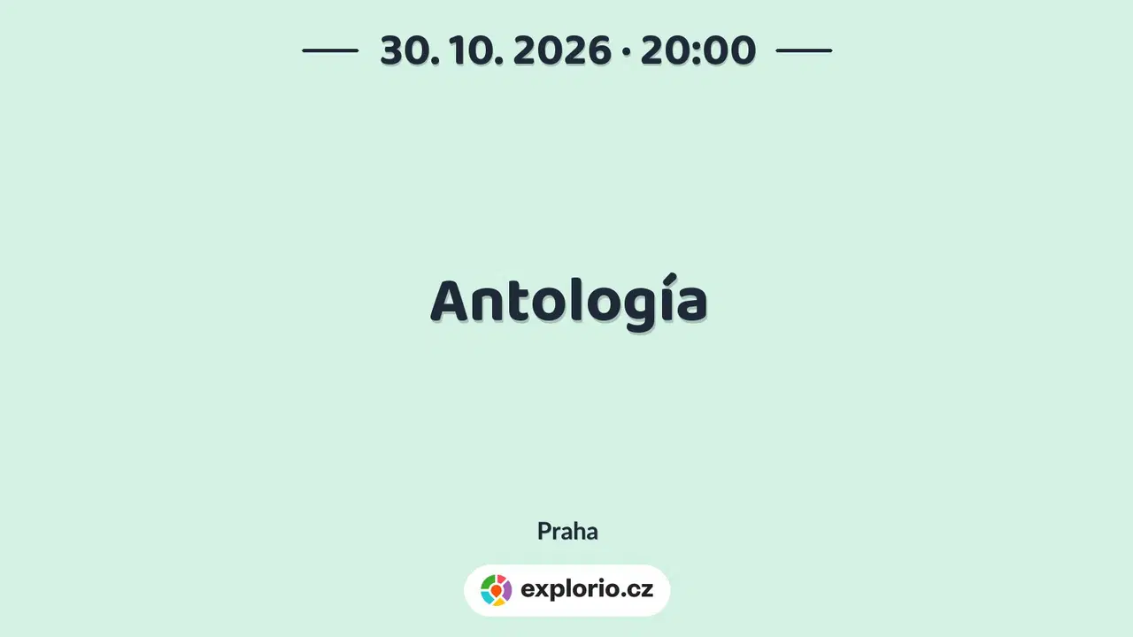 Antología – divadlo, Hudba a Kino, Praha