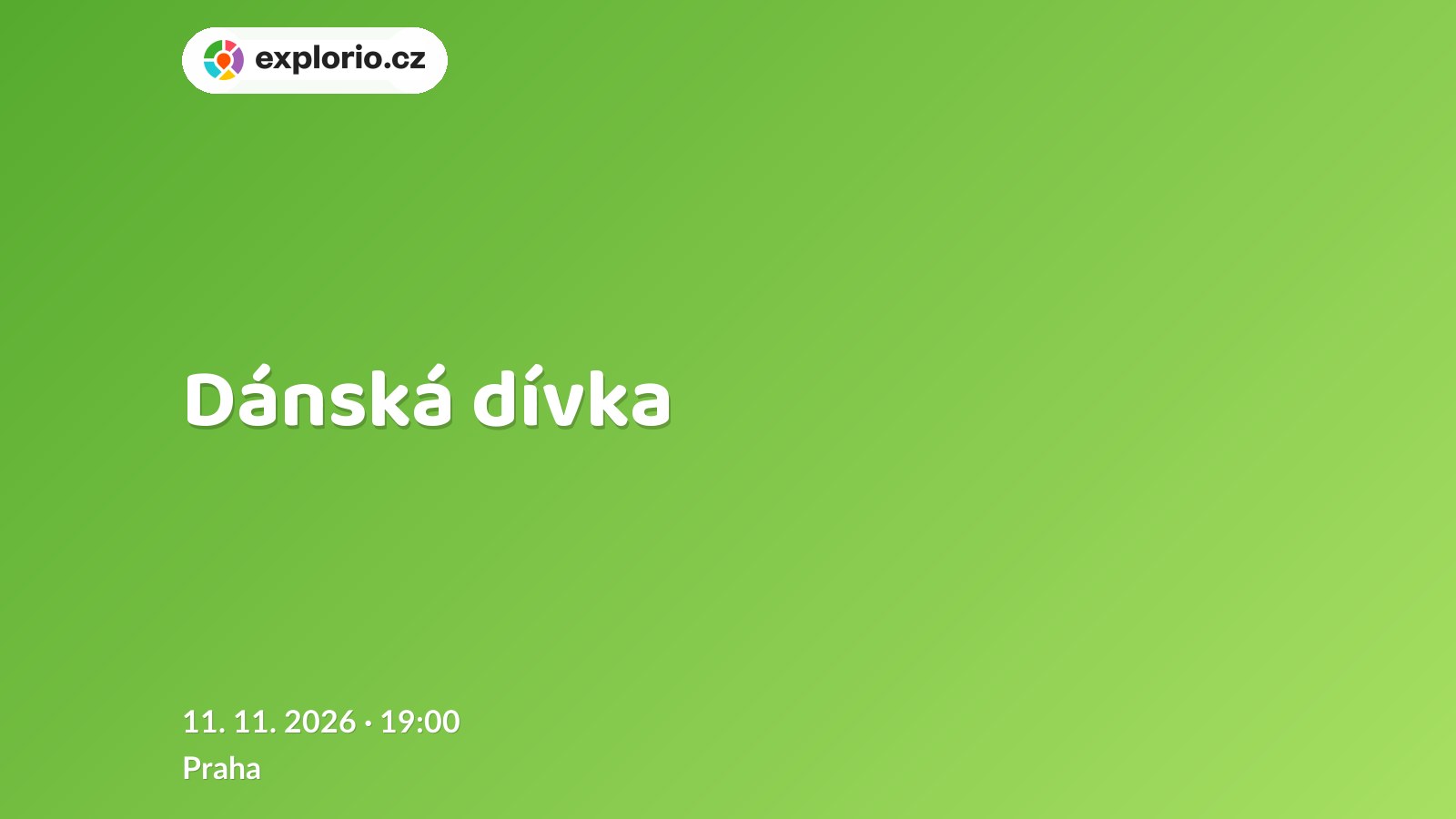 Dánská dívka – divadlo, Hudba a Kino, Praha