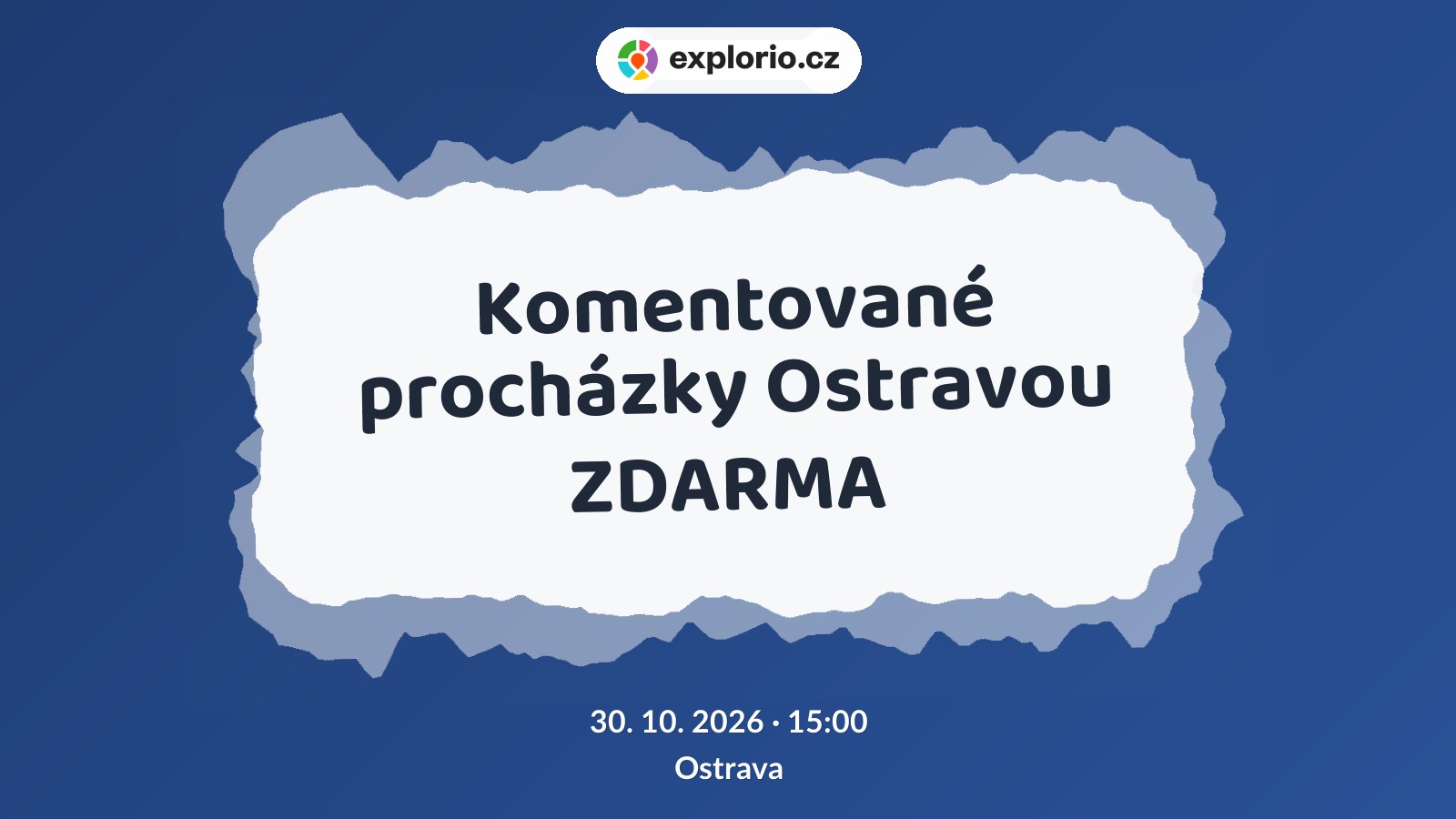 Komentované procházky Ostravou ZDARMA – prohlídky a Muzea, Ostrava