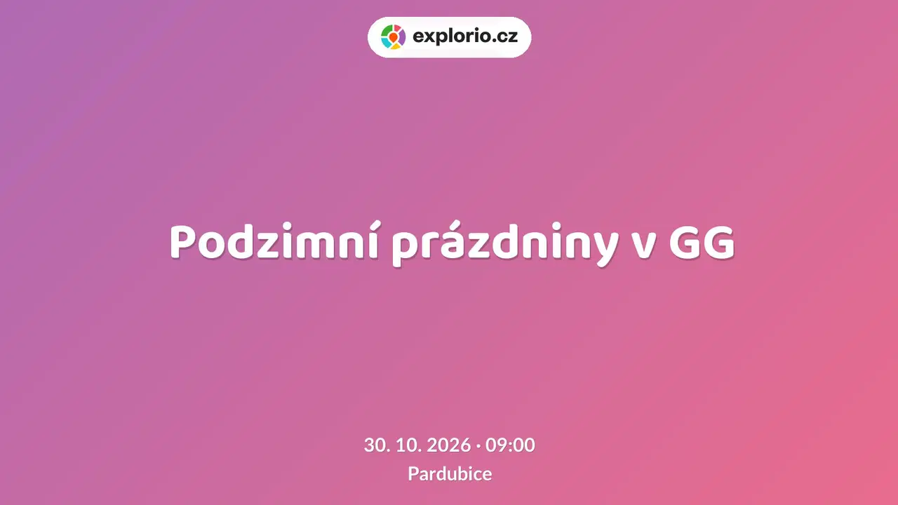 Podzimní prázdniny v GG – tvořivé dílny a Workshopy, Pardubice