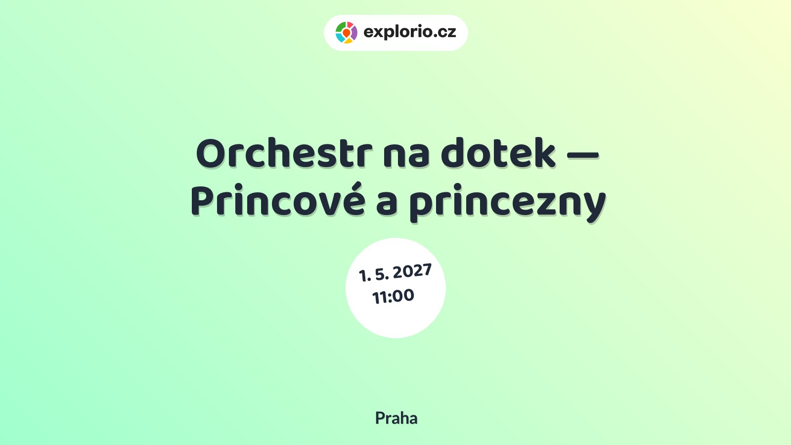 Orchestr na dotek — Princové a princezny – divadlo, Hudba a Kino, Praha