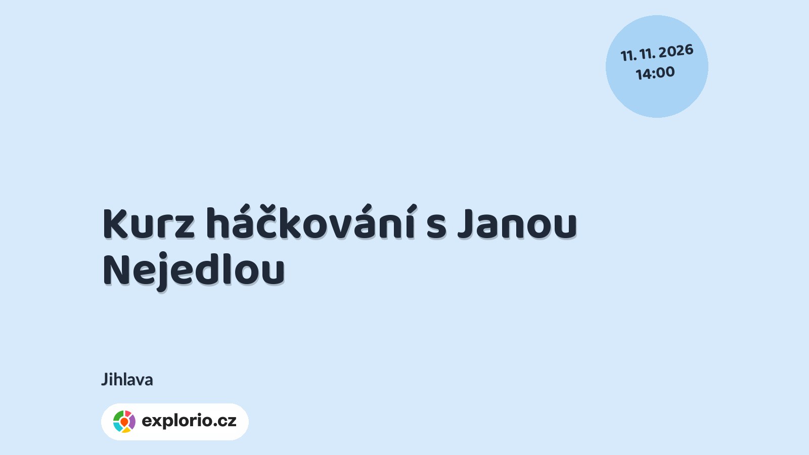 Kurz háčkování s Janou Nejedlou – tvořivé dílny a Workshopy, Jihlava