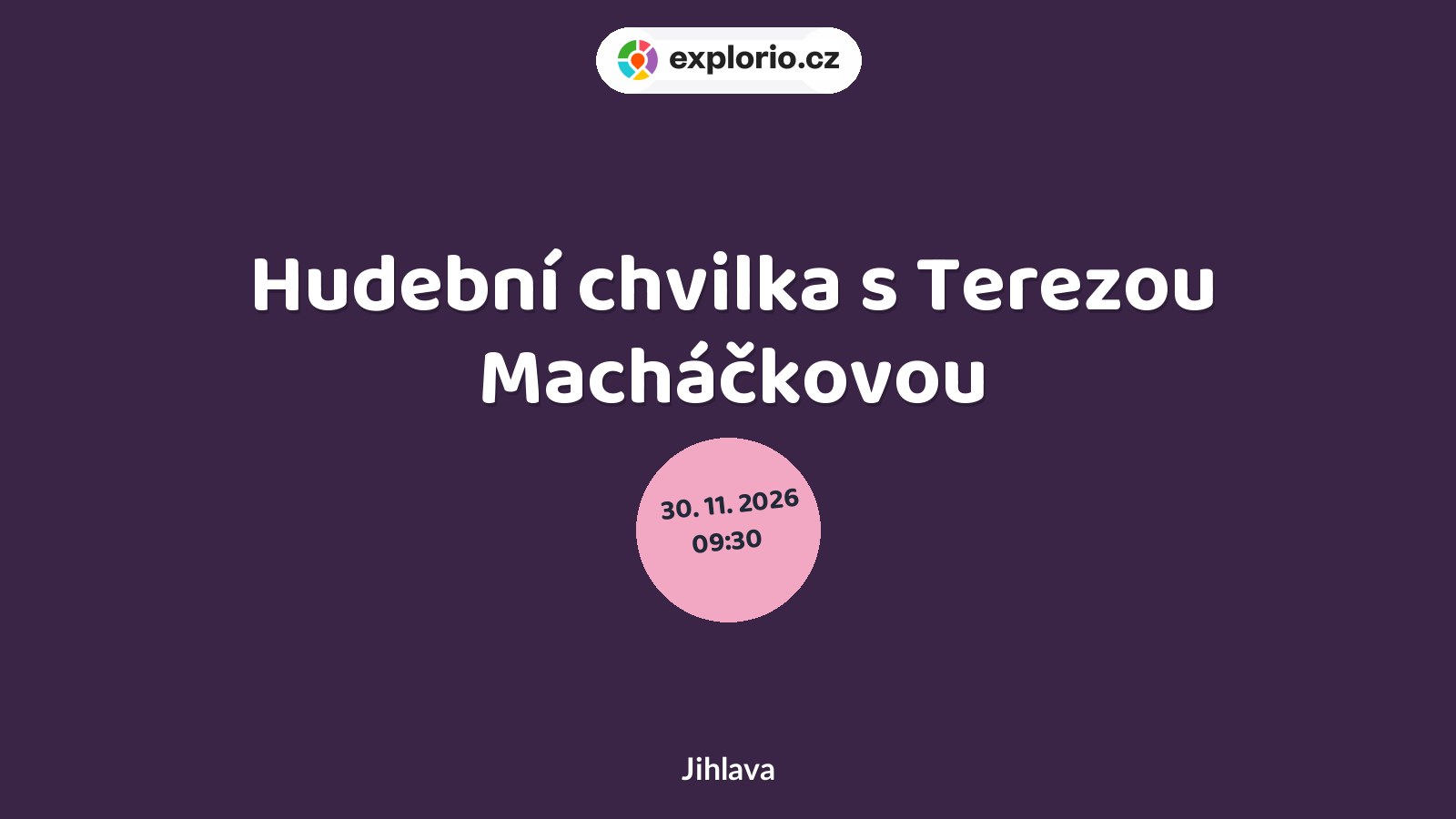 Hudební chvilka s Terezou Macháčkovou – divadlo, Hudba a Kino, Jihlava