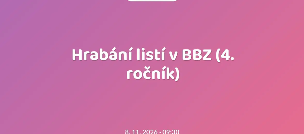 Hrabání listí v BBZ (4. ročník) – příroda a Zvířátka, Bečov nad Teplou