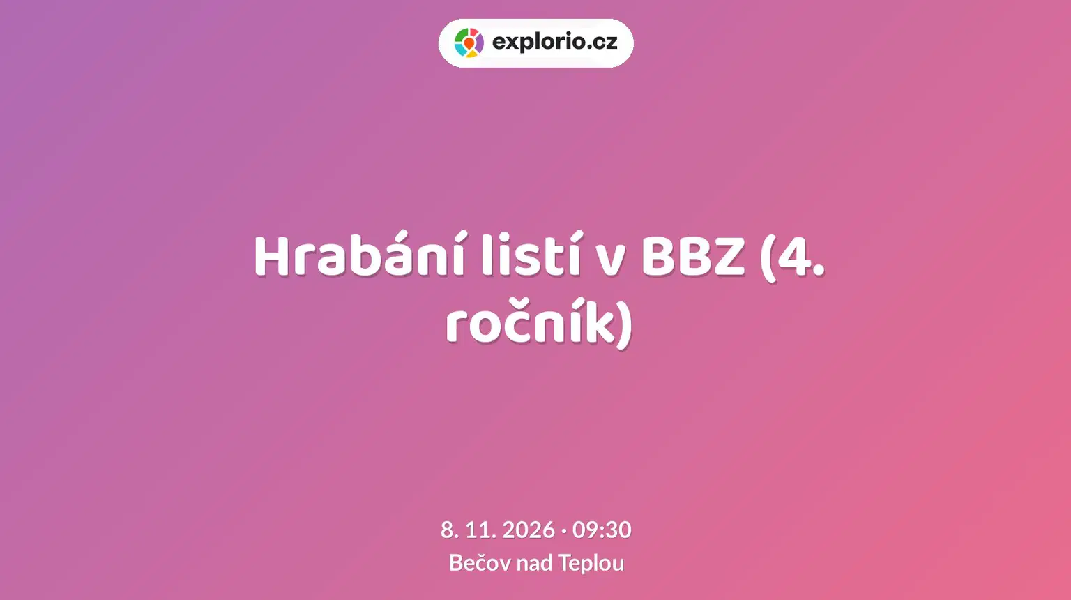 Hrabání listí v BBZ (4. ročník) – příroda a Zvířátka, Bečov nad Teplou