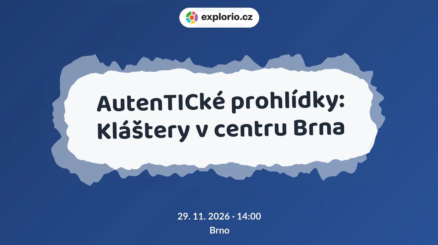 AutenTICké prohlídky: Kláštery v centru Brna – prohlídky a Muzea, Brno