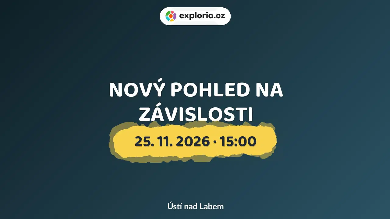 NOVÝ POHLED NA ZÁVISLOSTI – divadlo, Hudba a Kino, Ústí nad Labem
