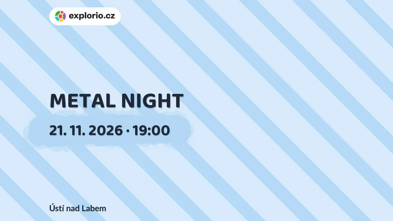 METAL NIGHT – divadlo, Hudba a Kino, Ústí nad Labem