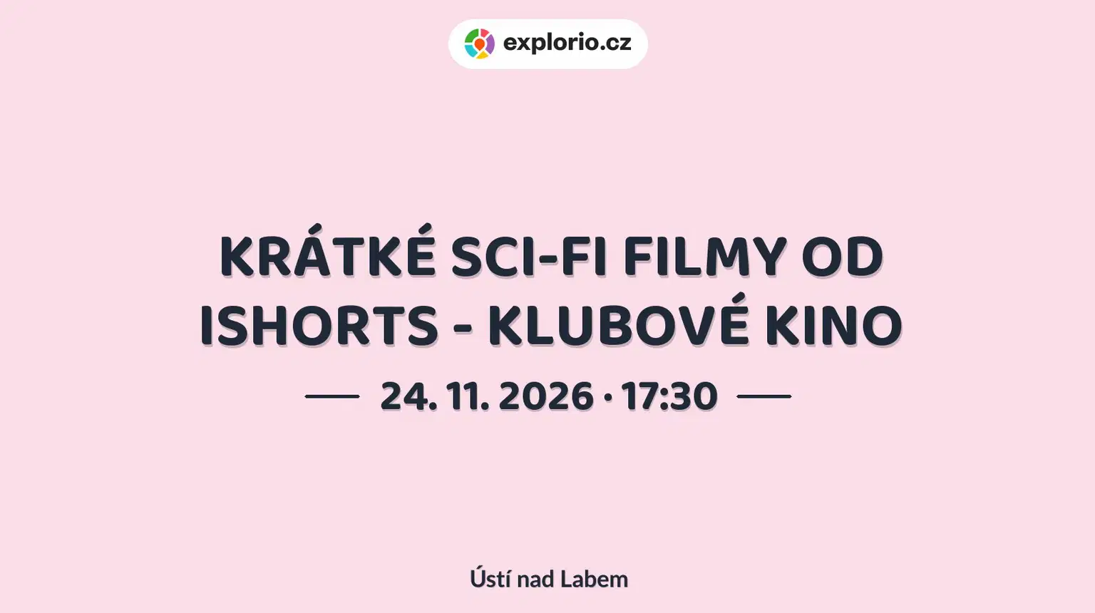 KRÁTKÉ SCI-FI FILMY OD ISHORTS - KLUBOVÉ KINO – divadlo, Hudba a Kino, Ústí nad Labem