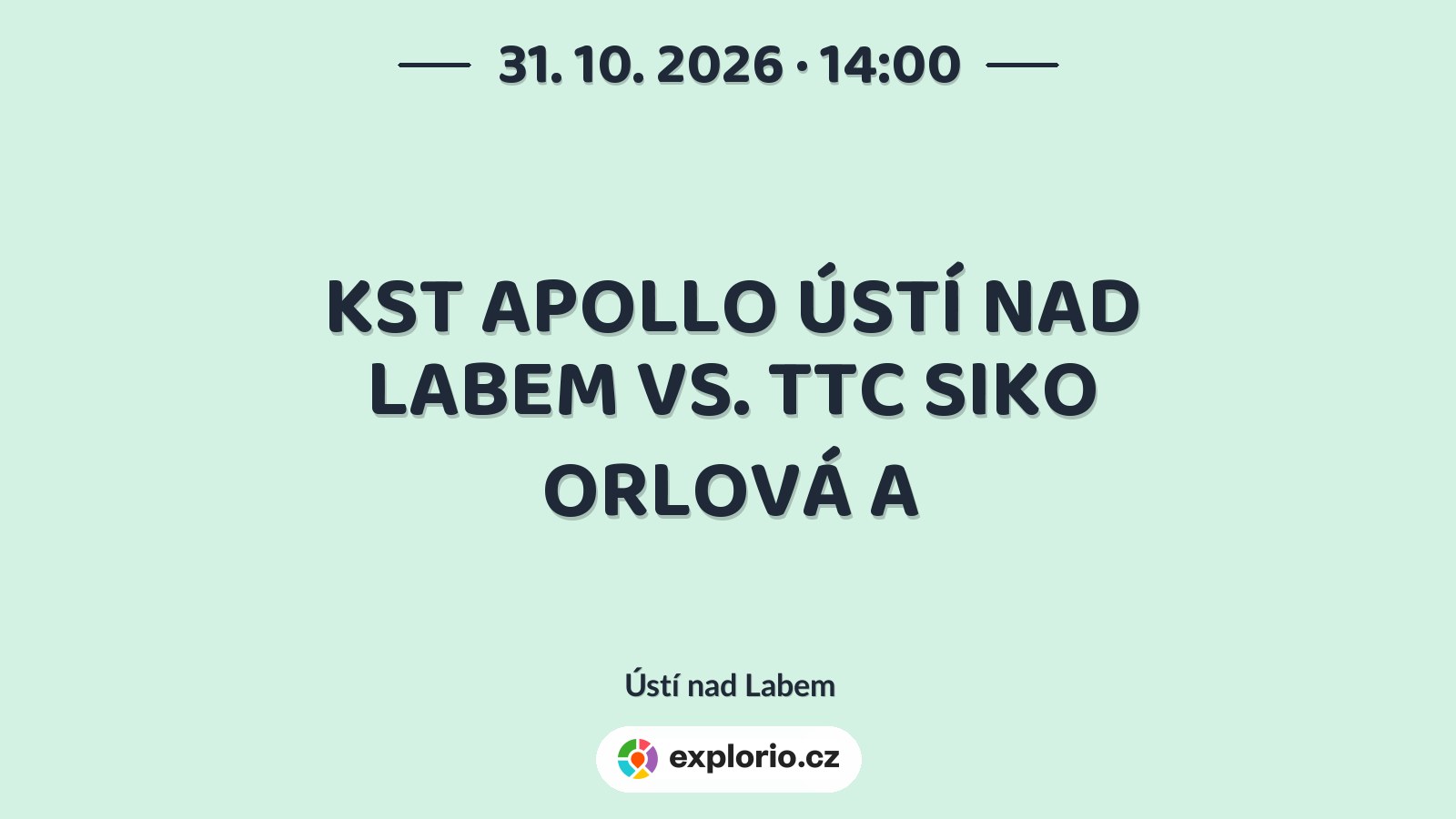 KST APOLLO ÚSTÍ NAD LABEM VS. TTC SIKO ORLOVÁ A – sport a Pohyb, Ústí nad Labem