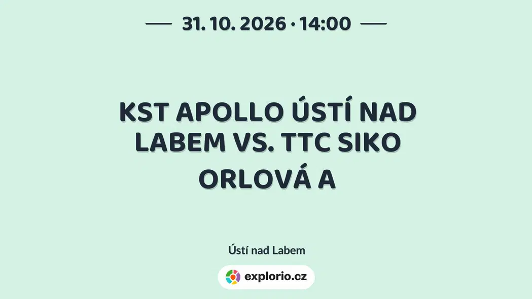 KST APOLLO ÚSTÍ NAD LABEM VS. TTC SIKO ORLOVÁ A – sport a Pohyb, Ústí nad Labem