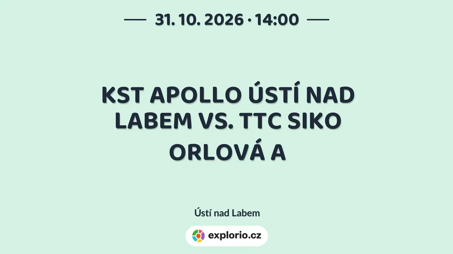 KST APOLLO ÚSTÍ NAD LABEM VS. TTC SIKO ORLOVÁ A – sport a Pohyb, Ústí nad Labem