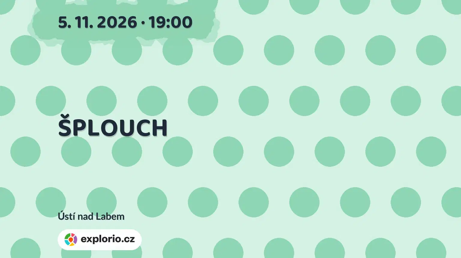 ŠPLOUCH – divadlo, Hudba a Kino, Ústí nad Labem