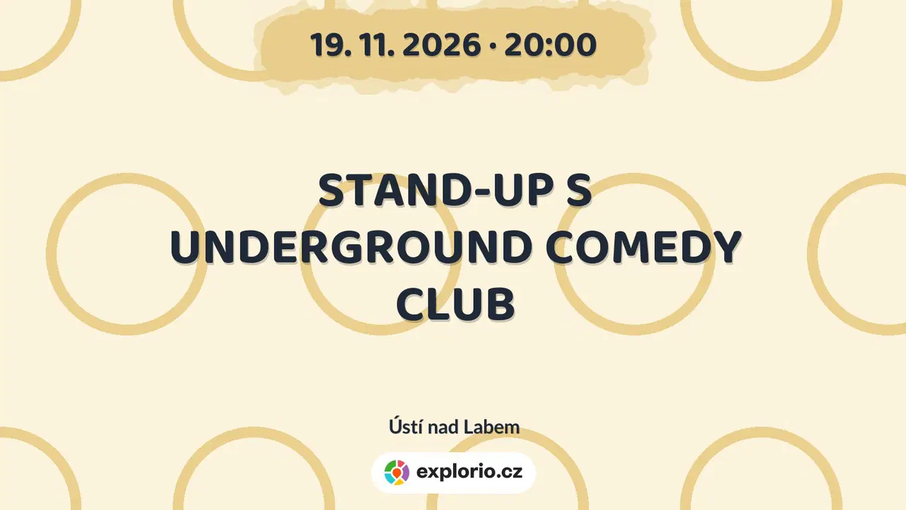 STAND-UP S UNDERGROUND COMEDY CLUB – divadlo, Hudba a Kino, Ústí nad Labem