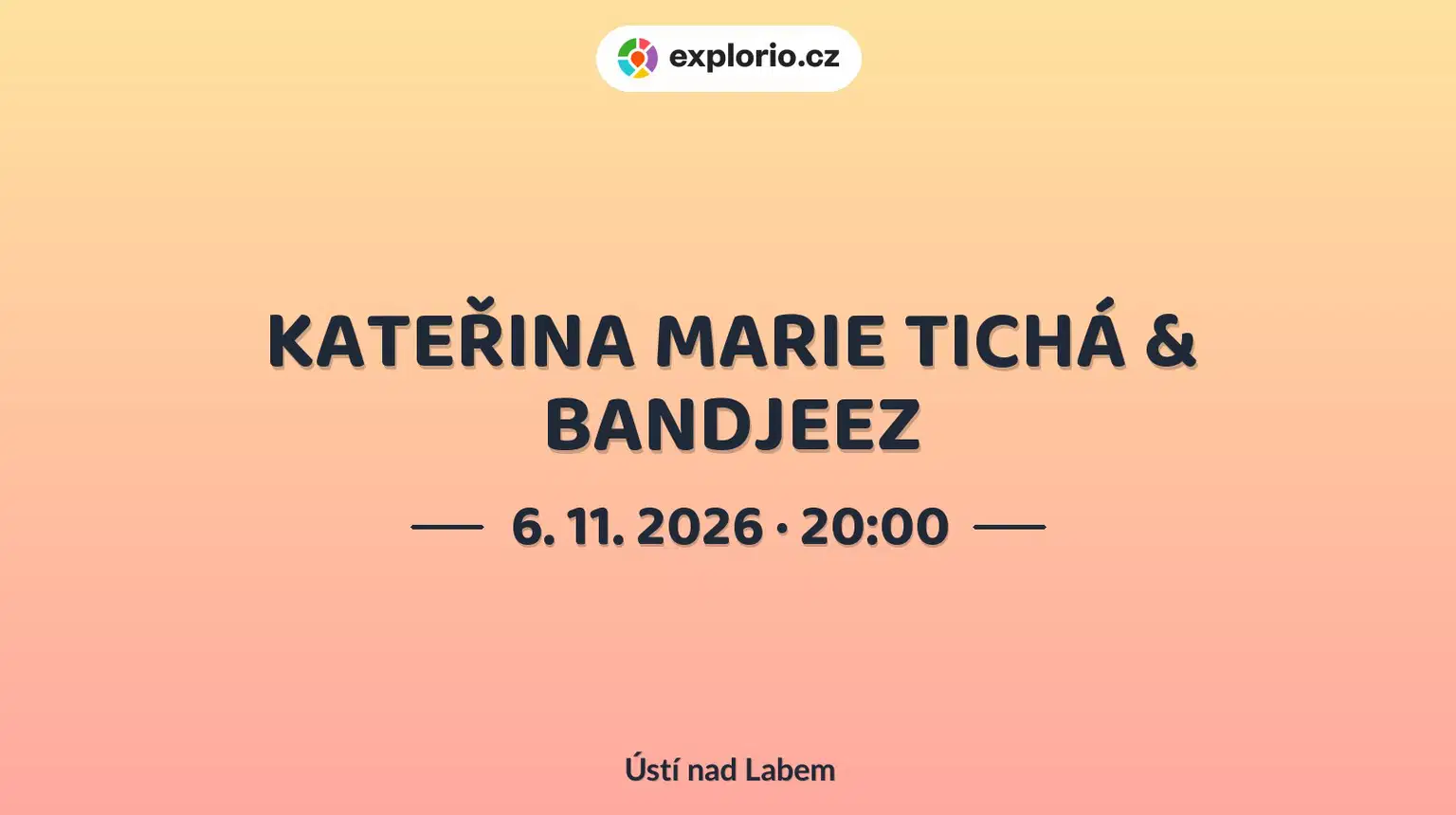 KATEŘINA MARIE TICHÁ & BANDJEEZ – divadlo, Hudba a Kino, Ústí nad Labem