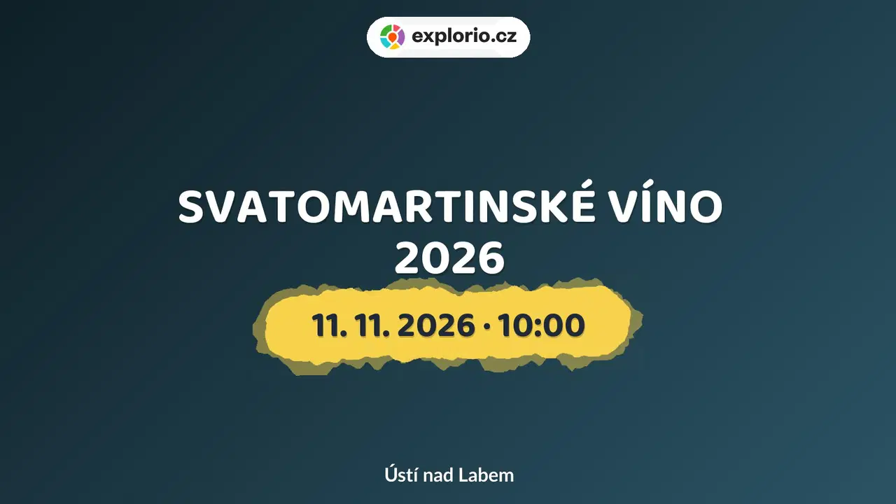 SVATOMARTINSKÉ VÍNO 2026 – festivaly a Slavnosti, Ústí nad Labem