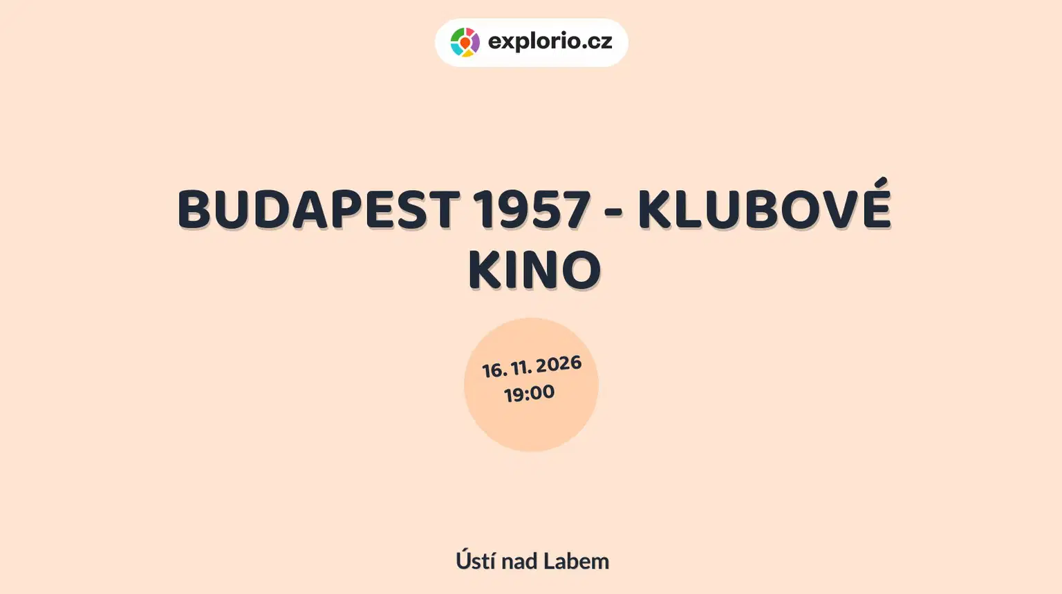 BUDAPEST 1957 - KLUBOVÉ KINO – divadlo, Hudba a Kino, Ústí nad Labem