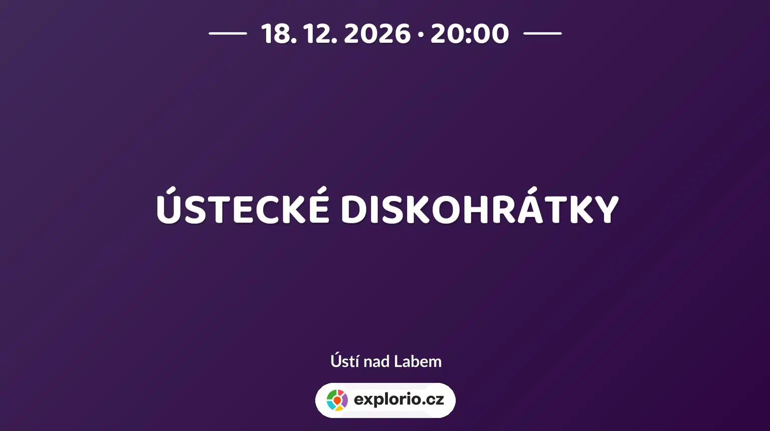 ÚSTECKÉ DISKOHRÁTKY – divadlo, Hudba a Kino, Ústí nad Labem