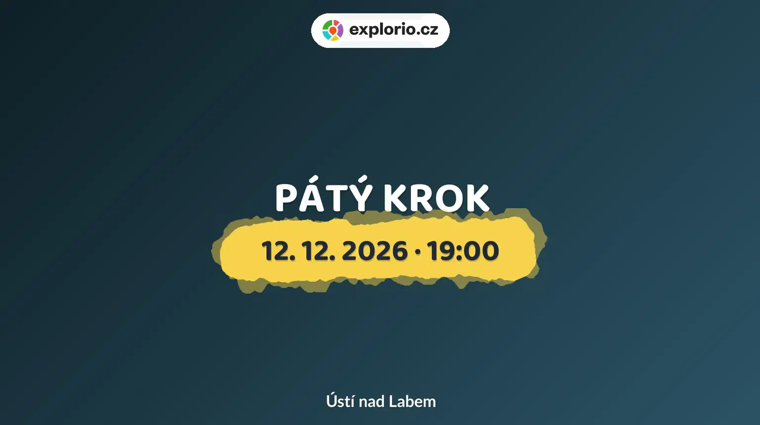 PÁTÝ KROK – divadlo, Hudba a Kino, Ústí nad Labem