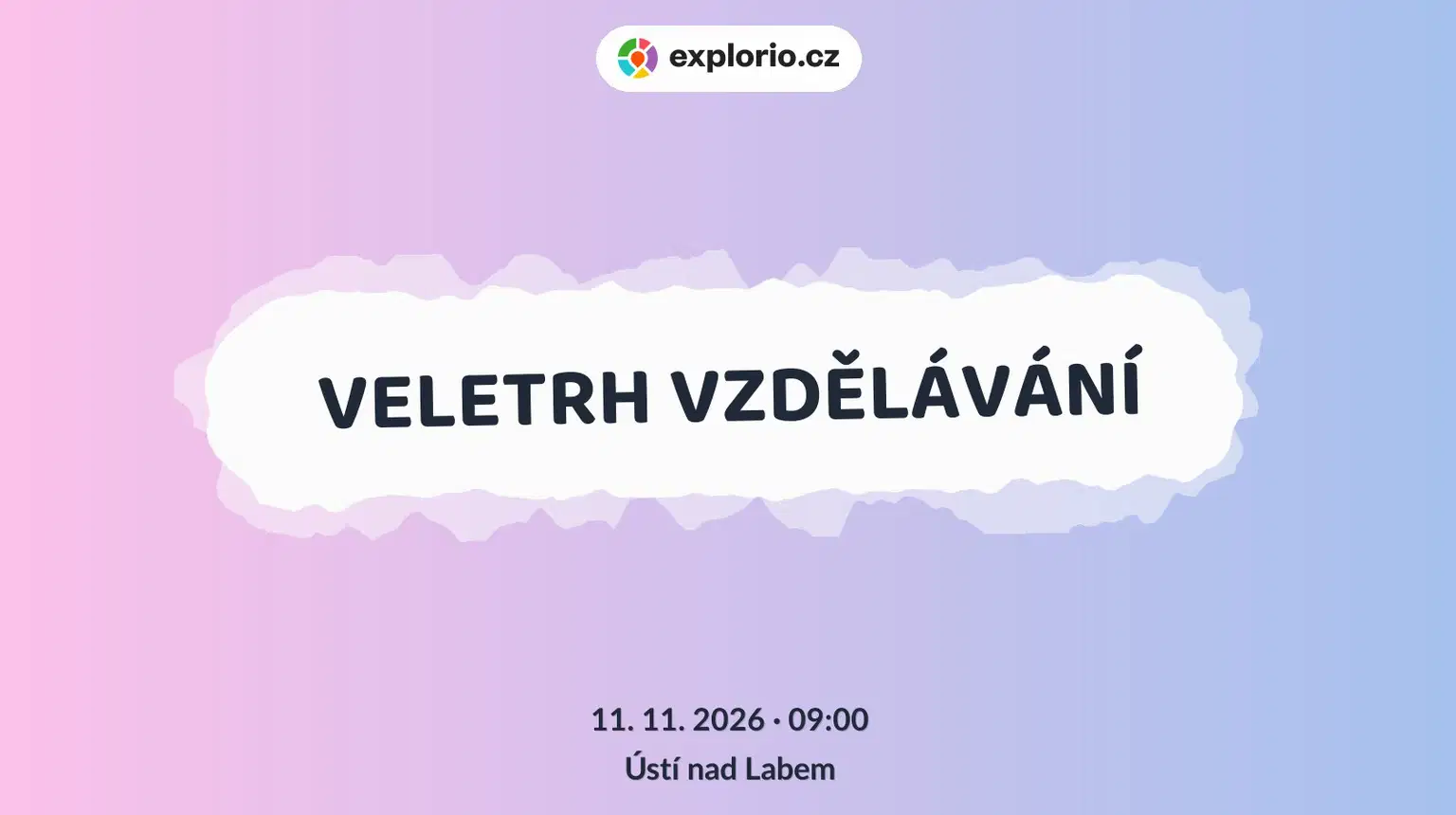 VELETRH VZDĚLÁVÁNÍ – prohlídky a Muzea, Ústí nad Labem