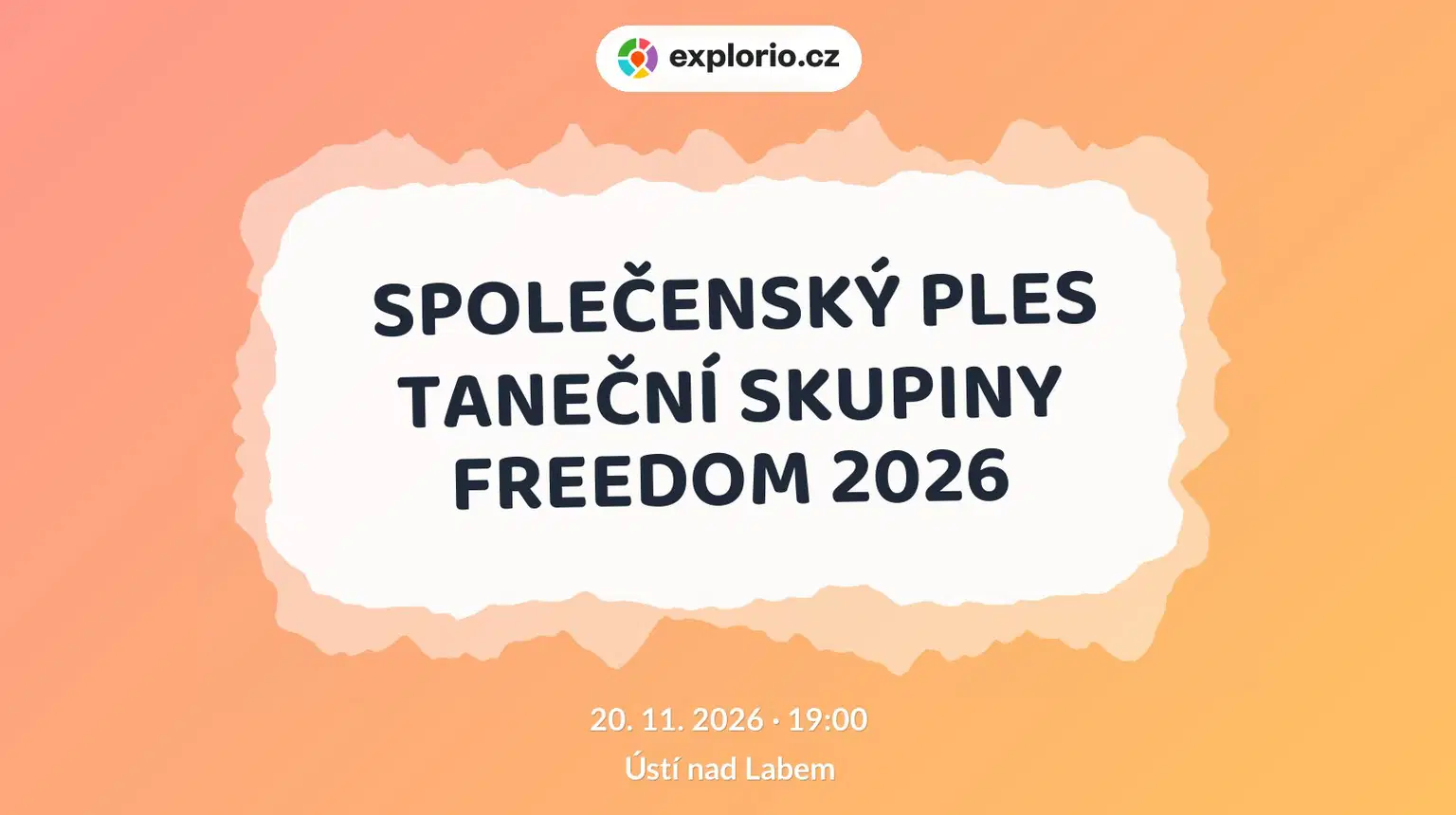 SPOLEČENSKÝ PLES TANEČNÍ SKUPINY FREEDOM 2026 – divadlo, Hudba a Kino, Ústí nad Labem