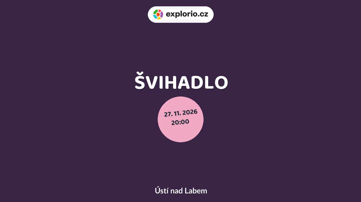 ŠVIHADLO – divadlo, Hudba a Kino, Ústí nad Labem
