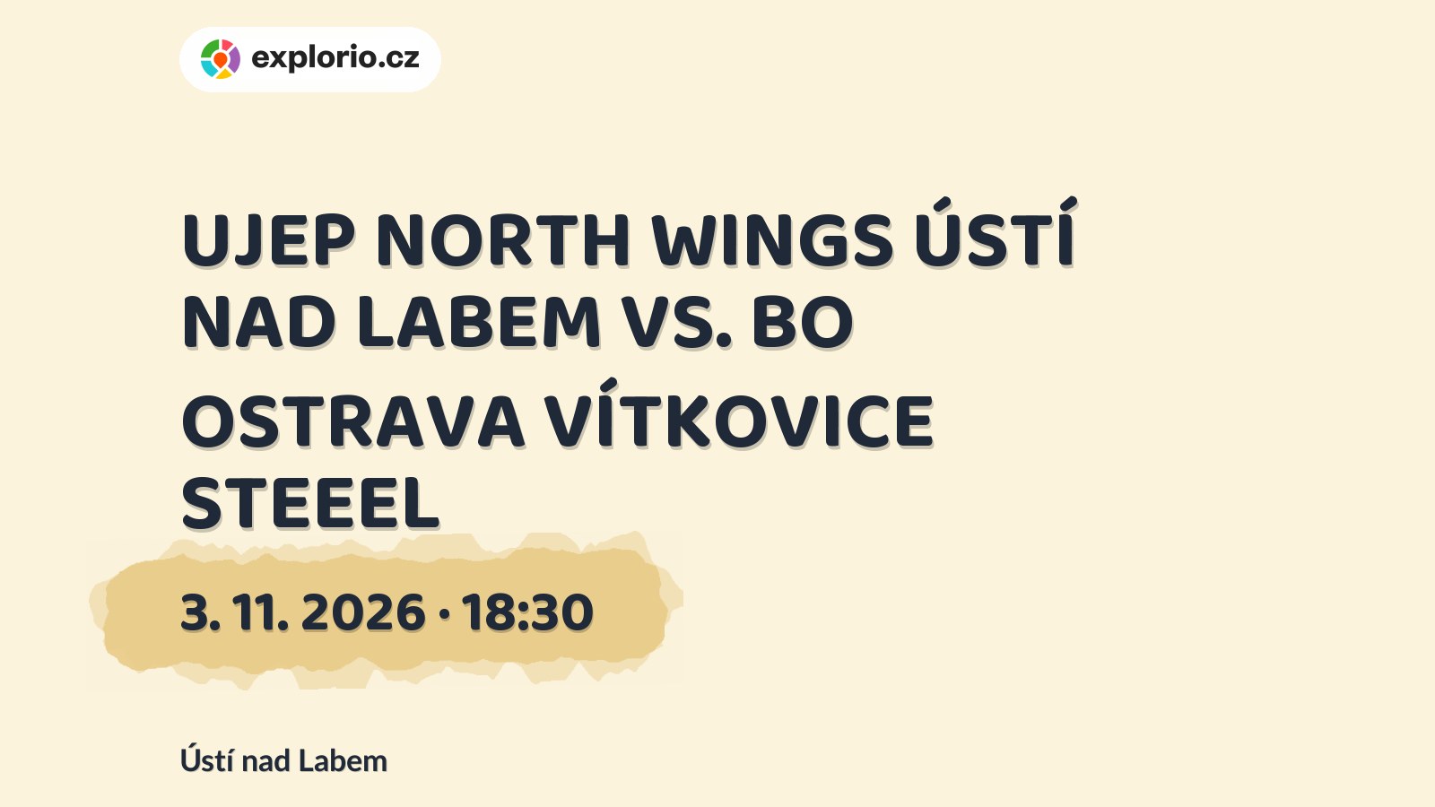 UJEP NORTH WINGS ÚSTÍ NAD LABEM VS. BO OSTRAVA VÍTKOVICE STEEEL – sport a Pohyb, Ústí nad Labem