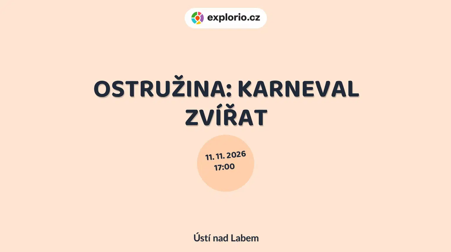 OSTRUŽINA: KARNEVAL ZVÍŘAT – divadlo, Hudba a Kino, Ústí nad Labem
